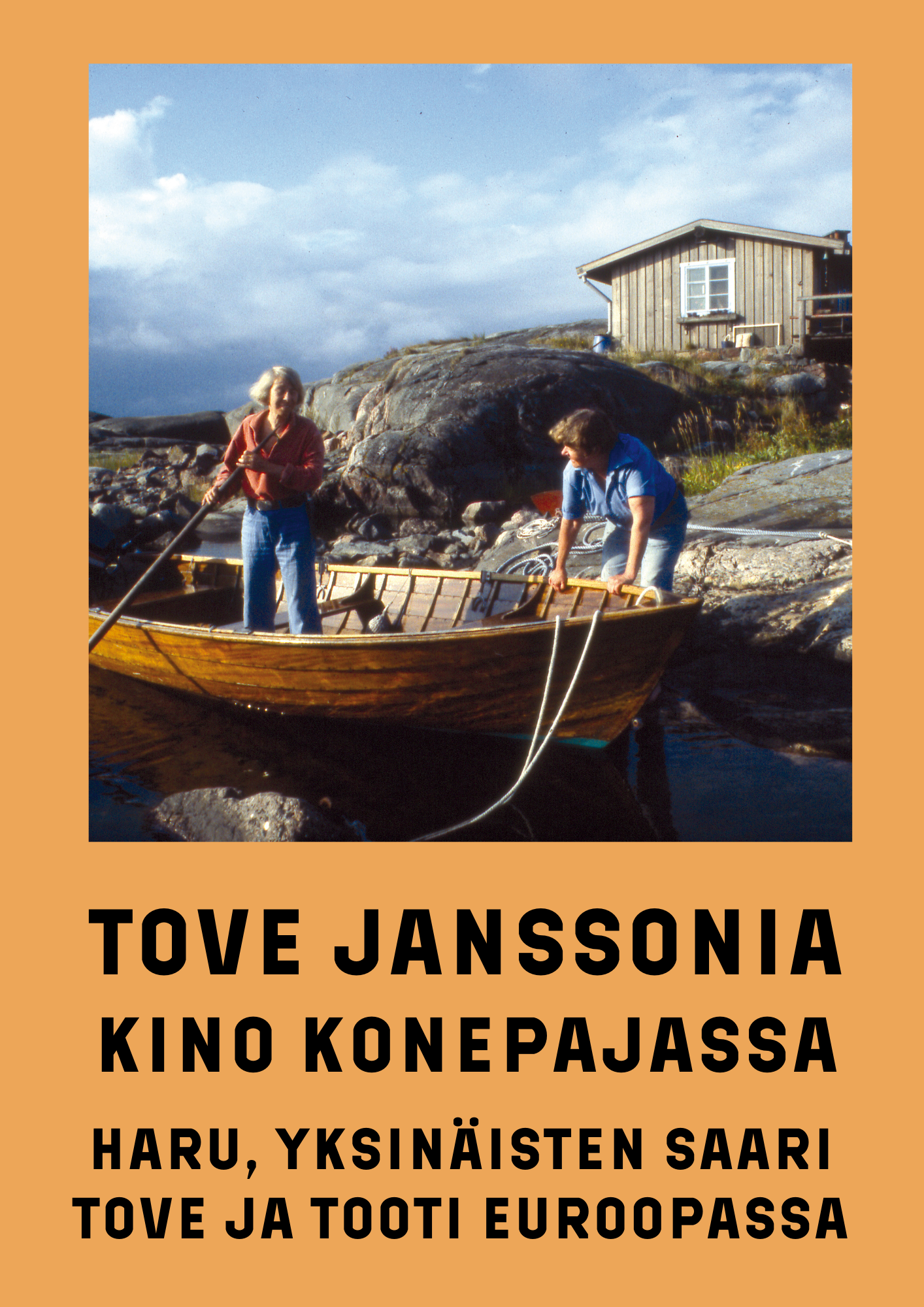 Tove Janssonia Kino Konepajassa